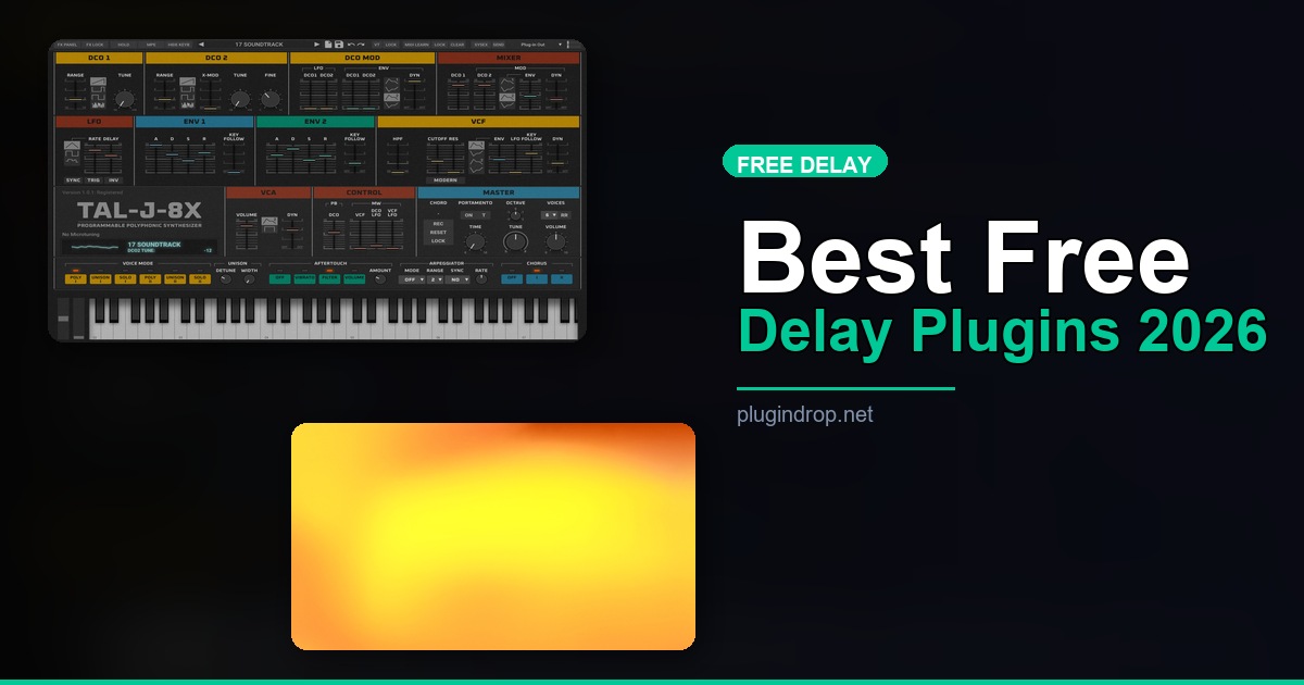 10 Best Free Delay VST Plugins in 2026 (Tape, Digital, Multi-tap)